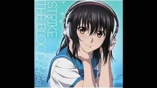 Strike the blood II Ending Song (FULL)