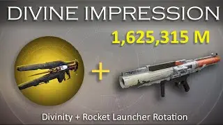 Divine Impression Rotation (Divinity + Rocket Launcher Lasting Impression)