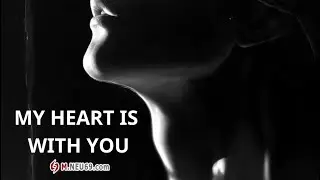 My heart is with you | POP | My Pham VCCI | mNeu69com | TOP01-01