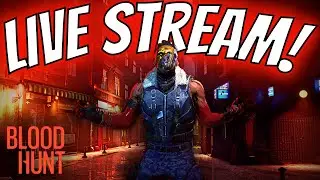 🔴LIVE - Best BLOODHUNT Stream *HANDS DOWN*! Vampire the Masquerade (Battle Royale) PS5 Gameplay!