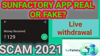 SUNFACTORY APP 2021| Real or fake? Live withdrawal proof