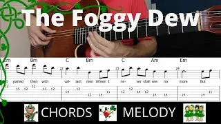 The Foggy Dew | Chords & Melody | Guitar Tab