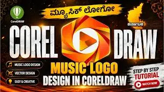 CorelDRAW X7 Logo Design | Professional Music Logo Creation ಕೊರೆಲ್ ಡ್ರಾ 