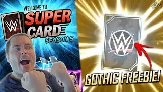 Gothic Tier FREEBIE! Season 1 Loyalty Rewards! | WWE SuperCard Season 5