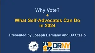 Why Vote? What Self-Advocates Can Do in 2024