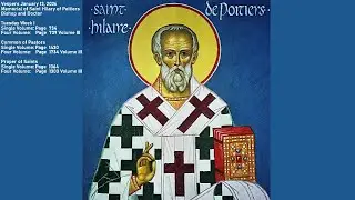 Vespers January 13, 2026 Memorial of Saint Hilary of Poitiers Bishop and Doctor