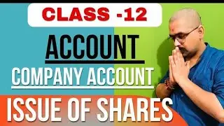11 Company Account|share capital presentation in balance sheet |Class 12 Accounts|| Accounting Guru|