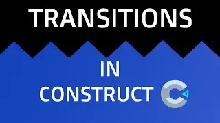 Add TRANSITIONS To Your Game in Construct 3! (Easiest Way!)