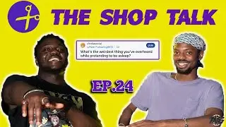 WILD SLEEP TALK & HILARIOUS TEXTS! | EP. 24 | The Shop Talk Podcast