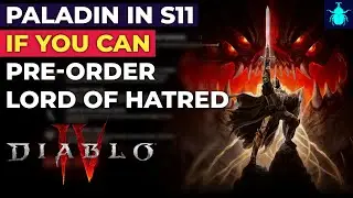 Diablo 4: Paladin будет доступна в 11 сезоне (если у вас есть возможность оформить предзаказ допо...