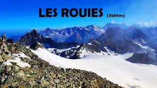 Ascension des Rouies 3589m