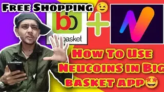How to use tata neucoins at big basket free Shopping 😉 | Free products shopping from big basket app