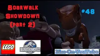 LEGO&reg; Jurassic World-PS4 Let's Play (48) Boardwalk Showdown (part 2)