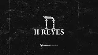 2 Reyes 13 | Semilla Veracruz