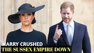 PRINCE HARRY CRUSHED in Court!Sussex Empire COLLAPSES - Meghan's LAST STAND#britishroyalty