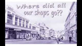 Folkestone Town Centre...life and death of a High Street