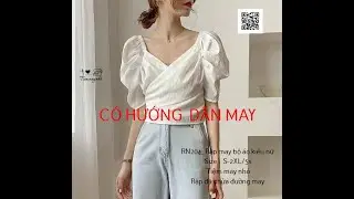 RN204- Hướng dẫn may rập &aacute;o kiểu nữ