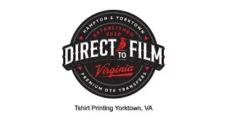 Tshirt Printing Yorktown, VA - DTF Virginia - 757-243-3260
