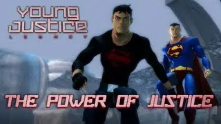 Young Justice: Legacy - X360 / PS3 / Wii U / 3DS / PC - The Power of Justice