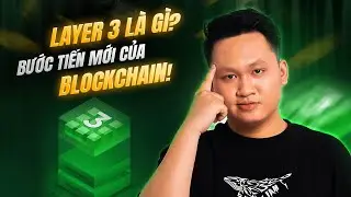 Giải m&atilde; Layer 3: Mảnh gh&eacute;p cuối c&ugrave;ng gi&uacute;p Crypto b&ugrave;ng nổ?