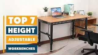 Best Height-Adjustable Workbenches for Every Workspace