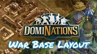DomiNations : War Base Layout :  Industrial Age (Alliance War)
