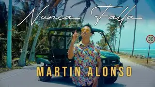 NUNCA FALLA / MARTIN ALONSO VIDEO OFICIAL