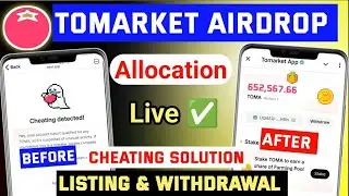 To market cheating solution ✅️ listing and withdrawal | Tomarket Allocation done | #Tomarket