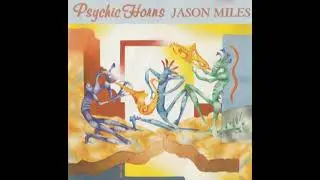 Q-Up Arts - Jason Miles: Psychic Horns (1994)