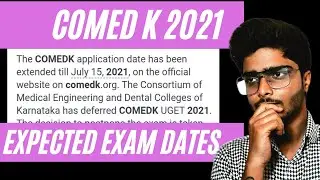 COMED K 2021 EXAM DATES || Latest Updates || Anurag Thakur