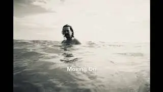 Moving On - Steve Brody
