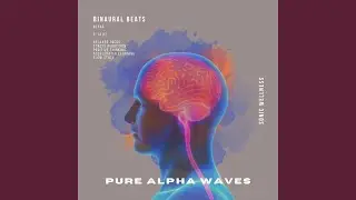 8 Hz Pure Alpha Waves [2 Minute Session]