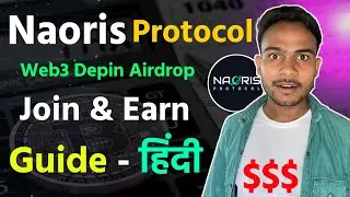 Naoris Protocol Best Airdrop 2025 || Naoris join & Earn Guide In Hindi || New Airdrop Depin Ai