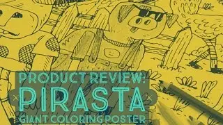 PIRASTA'S REALLY BIG COLORING POSTER - (Stew's Reviews #2)