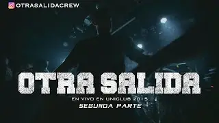 Otra Salida en Uniclub 2015 - Segunda parte