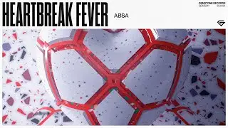 ABSA - Heartbreak Fever
