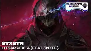 STXSTN - LITSAR PEKLA (feat. snxff)