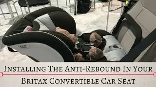 Installing the Anti Rebound Bar On Britax's Click Tight Car Seats