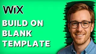 How to Build Wix Site on Blank Template [2026 Full Guide]