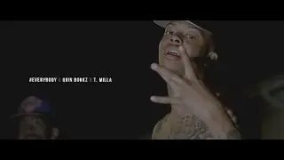 Quin Bookz X T. Milla - Everybody (Official Video)