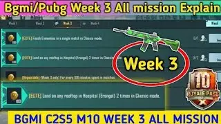 Season C2S5 M10 Week 3 Royale Pass Missionplained BGMI | M10 Week 3 Al RP MissionsBMI C2S5