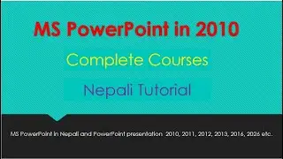 Ms powerpoint in 2010,complate coursesin nepali tutorial/powerpoint presentation // RCS Technology