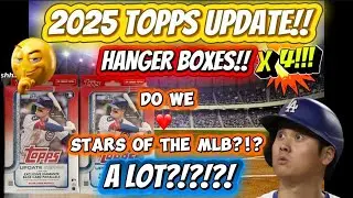 🚨2025 TOPPS UPDATE HANGER BOXES X 4!!! 🔥TONS OF COLOR🔥& HOW MUCH DO WE ❤️STARS OF THE MLB?!?🤔