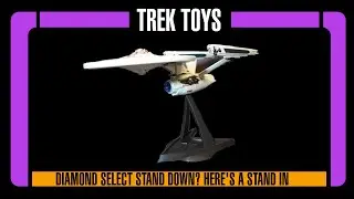 Trek Toys - Broken or lost your Art Asylum or Diamond Select starship stand? Consider this...