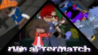 ||Ruin Aftermatch😨||FNaF||My AU!||Angst/Drama||Ships||AND HAPPY NEW YEARS!!||