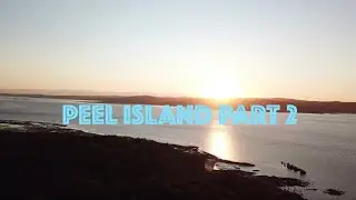 VLOG 11.1 | PEEL ISLAND CAMPING ADVENTURE!! (part 2)