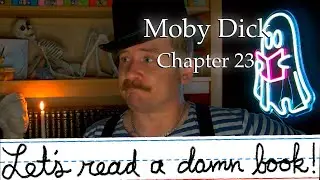Bulk Smash? Moby Dick- Chapter 23