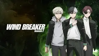 Wind Breaker Season 2|| Sakura Season 2 Fight || Sakura Aura Moments Season 2 || Wind breaker|| AMV|