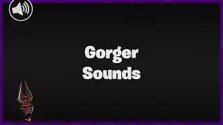 Fortnite Gorger Sounds | v14.10 | Fortnite Sounds | Skyem