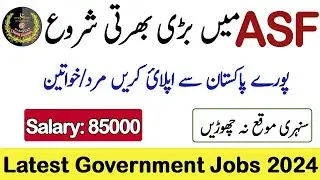 ASF Latest Jobs 2024 ASF Foundation Jobs Airports Security Force Jobs